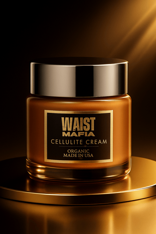 CELLULITE CREAM - WaistMafia